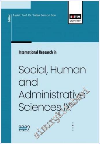 International Research in Social, Human and Administrative Sciences IX -        2023