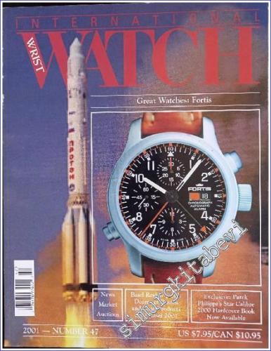 International Watch - Sayı: 47       2001
