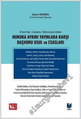 İnternet Gazete Televizyondaki Hukuka Aykırı Yayınlara Karşı Başvuru Usul ve Esasları -        2024