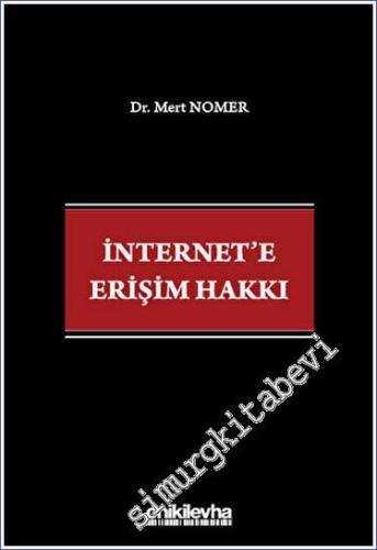 İnternet'e Erişim Hakkı -        2023