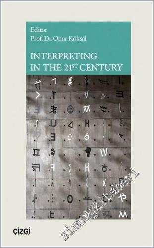 Interpreting in the 21st Century -        2025