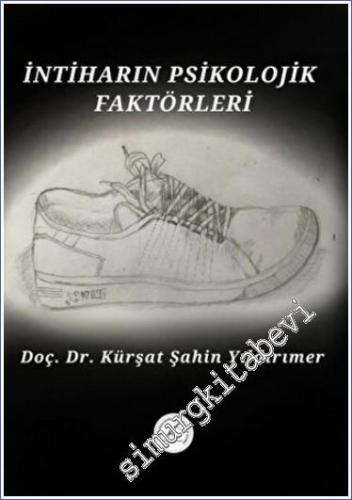 İntiharın Psikolojik Faktörleri - 2022