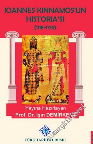 Ionnes Kinnamos'un Historia'sı 1118 - 1176