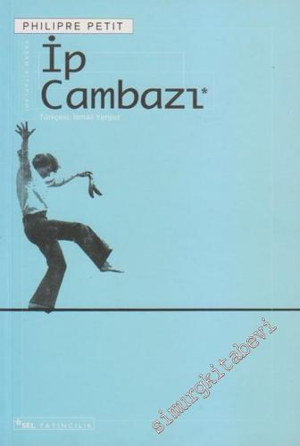 İp Cambazı -        2006