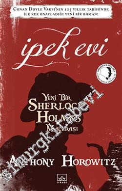 İpek Evi -Yeni Bir Sherlock Holmes Macerası