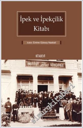 İpek ve İpekçilik Kitabı -        2025