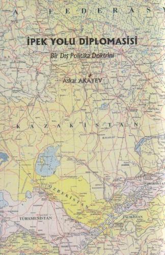 İpek Yolu Diplomasisi -