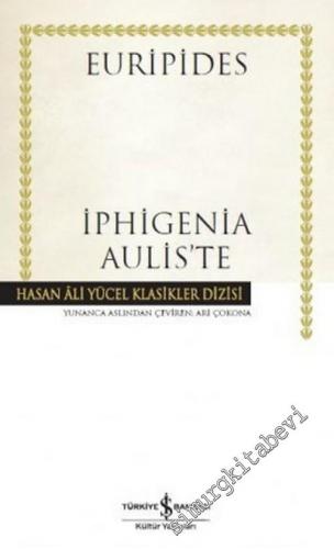 İphigenia Aulis'te CİLTLİ -        2017