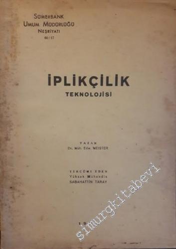 İplikçilik Teknolojisi -        1948
