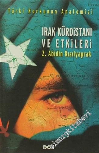 Irak Kürdistanı ve Etkileri: Türki Korkunun Anatomisi  -        2005