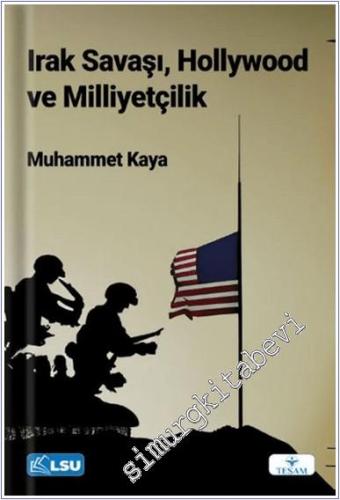 Irak Savaşı, Hollywood ve Milliyetçilik -        2024