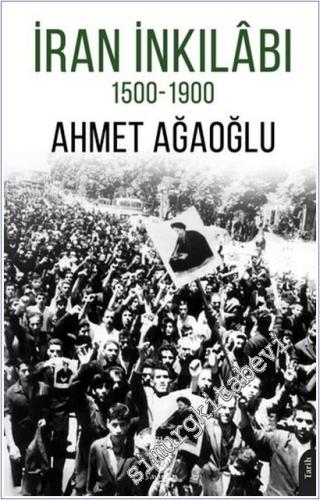 İran İnkilabı (1500-1900) -        2025