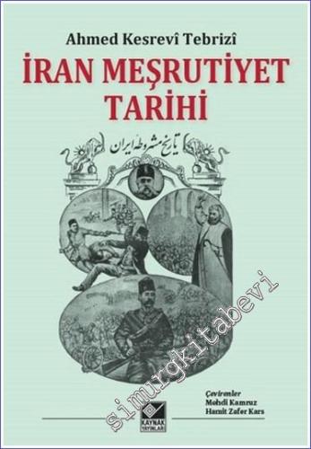 İran Meşrutiyet Tarihi - 2021