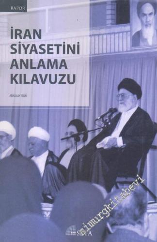 İran Siyasetini Anlama Kılavuzu -        2013