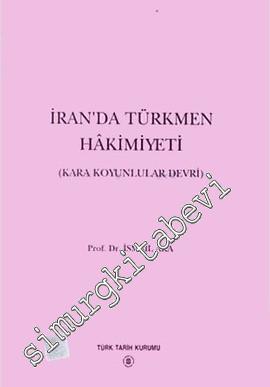 İran'da Türkmen Hakimiyeti (Kara Koyunlular Devri) -