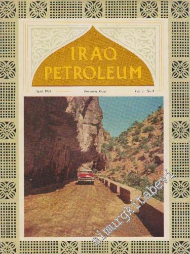 Iraq Petroleum - Sayı:  Vol: 9    7  Nisan - April 1958