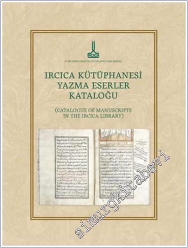 IRCICA Kütüphanesi Yazma Eserler Kataloğu - 2025