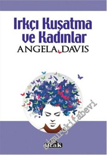 Irkçı Kuşatma ve Kadınlar -