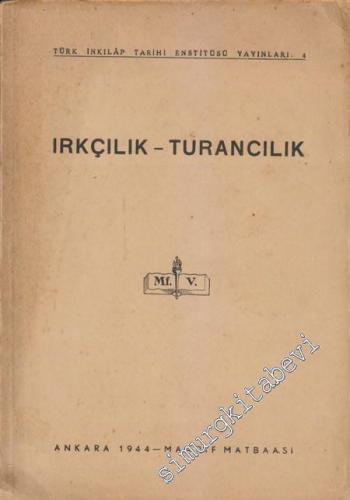 Irkçılık - Turancılık -