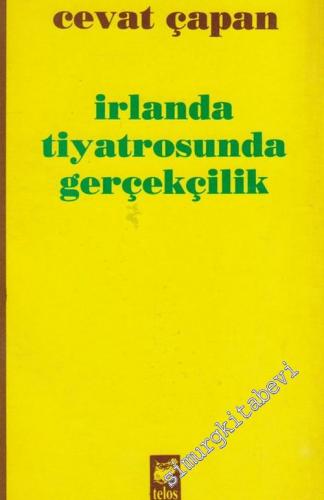 İrlanda Tiyatrosunda Gerçekçilik -        1993