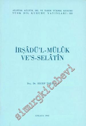 İrşâdü'l-Mülûk ve's-Selâtîn