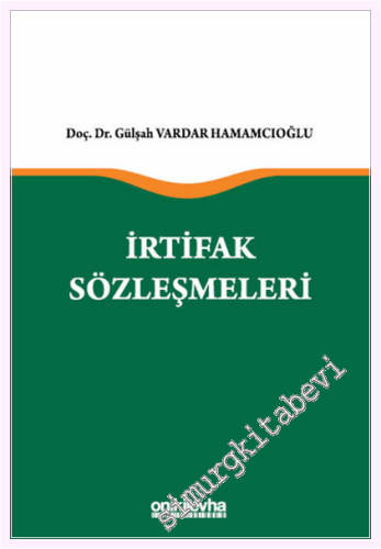 İrtifak Sözleşmeleri (CİLTLİ) -         2026