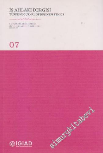 İş Ahlakı Dergisi = Turkish Journal Of Business Ethics - 6 Aylık Hakemli Dergi - 7      Mayıs