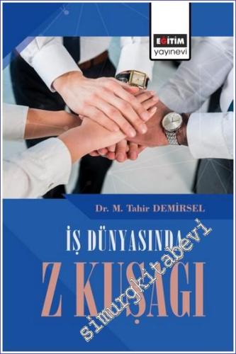 İş Dünyasında Z Kuşağı -        2023