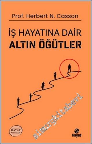 İş Hayatına Dair Altın Öğütler -        2024
