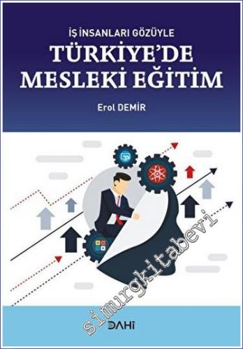 İş İnsanları Gözüyle Türkiye'de Mesleki Eğitim - 2023