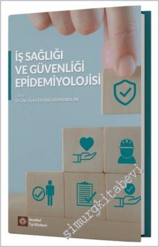 İş Sağlığı ve Güvenliği Epidemiyolojisi -        2025