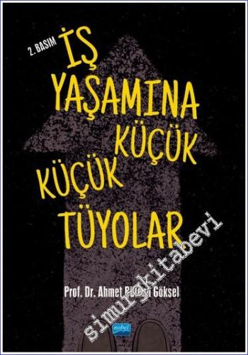 İş Yaşamına Küçük Küçük Tüyolar -        2023