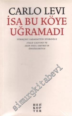 İsa Bu Köye Uğramadı -