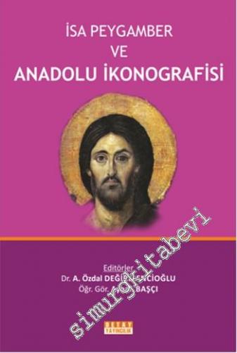 İsa Peygamber ve Anadolu İkonografisi