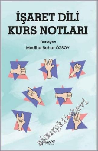 İşaret Dili Kurs Notları -        2024