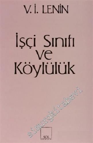 İşçi Sınıfı ve Köylülük -