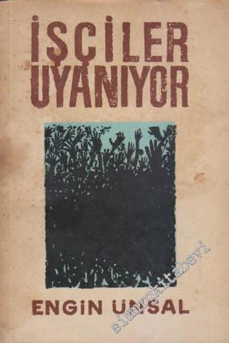 İşçiler Uyanıyor -