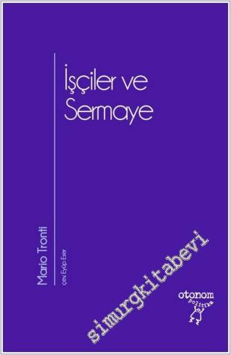 İşçiler ve Sermaye - 2025