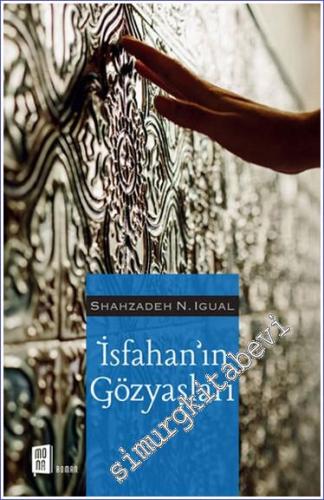 İsfahan'ın Gözyaşları -        2021