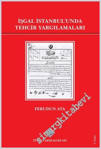 İşgal İstanbul'unda Tehcir Yargılamaları CİLTLİ -        2021
