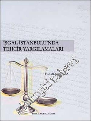 İşgal İstanbulu'nda Tehcir Yargılamaları