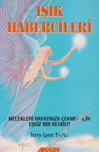 Işık Habercileri: Melekleri Hayatınıza Çekmek İçin Eşsiz Bir Rehber -        1995