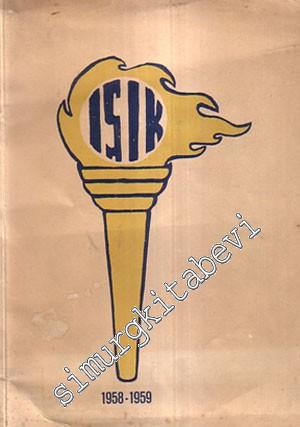 Işık Lisesi Yıllığı 1958 - 1959