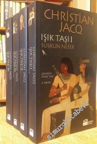 Işık Taşı: Suskun Nefer / Bilge Kadın / Cesur Paneb / Hakikat Meydanı 