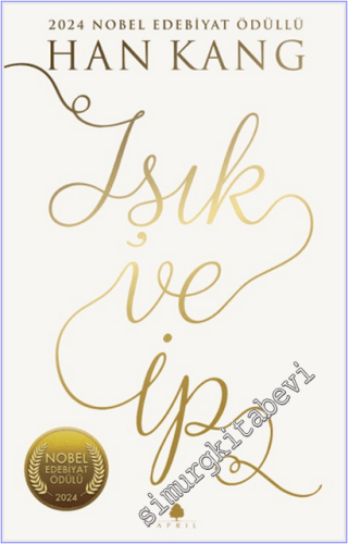 Işık ve İp -