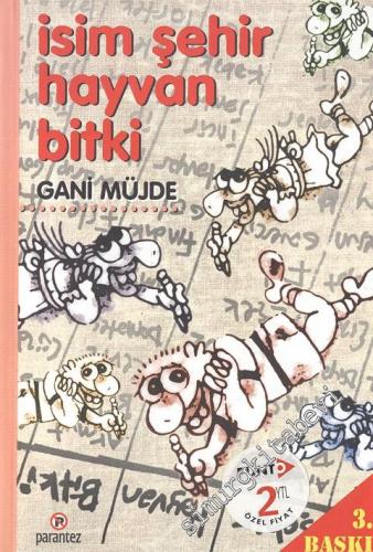 İsim Şehir Hayvan Bitki -