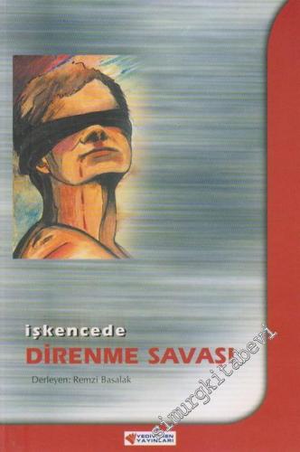 İşkencede Direnme Savaşı -