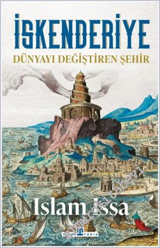 İskenderiye: Dünyayı Değiştiren Şehir -        2025