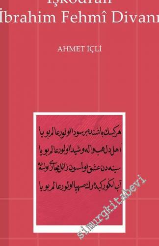 İşkodralı İbrahim Fehmi Divanı -