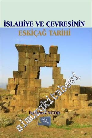 İslahiye ve Çevresinin Eskiçağ Tarihi -